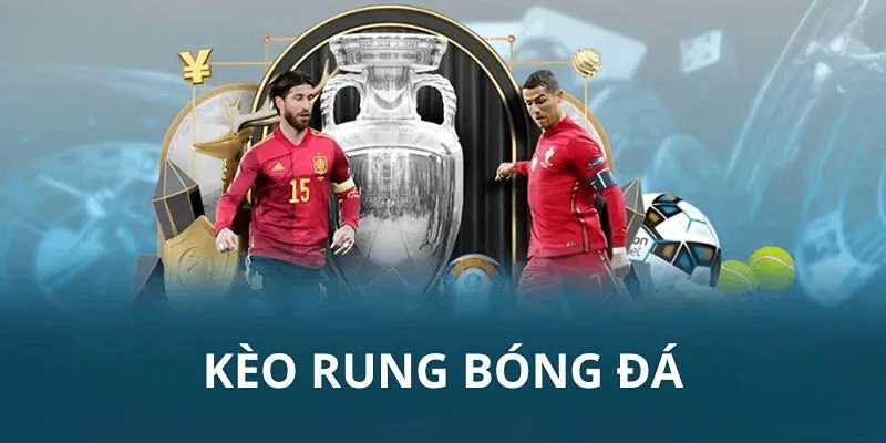 Tỷ lệ thưởng của kèo rung khá thấp