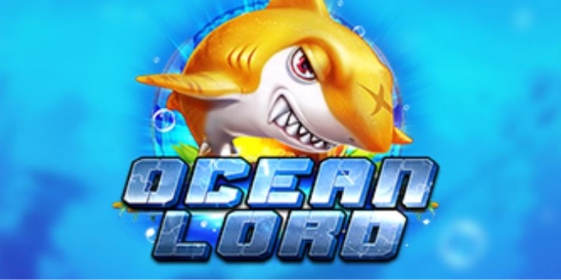Bí quyết trở thành cao thủ trong Ocean Lord của HDBET
